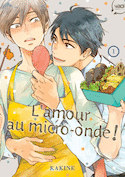 Amour au micro-onde (L'), t. 01